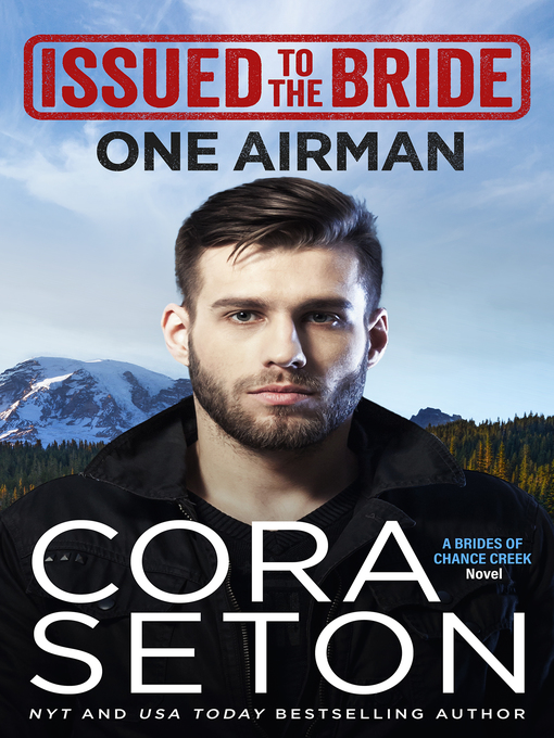 Title details for Issued to the Bride One Airman by Cora Seton - Available